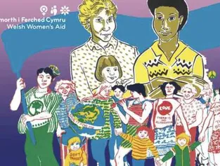 An illustration showing all types of women at a march, alongside the Welsh Women's Aid logo