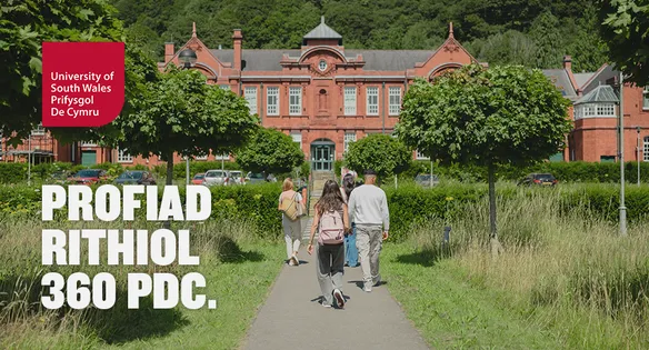 A group of students walking up a path towards the Upper Glyntaff campus. The USW logo is overlayed on the image with text reading “Profiad Rithiol 360 PDC”.
