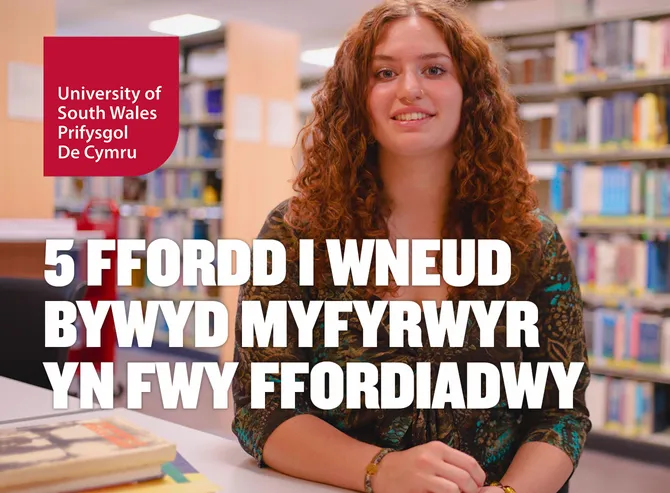 5 ffordd I wneud bywyd myfyrwyr yn fwy ffordiadwy