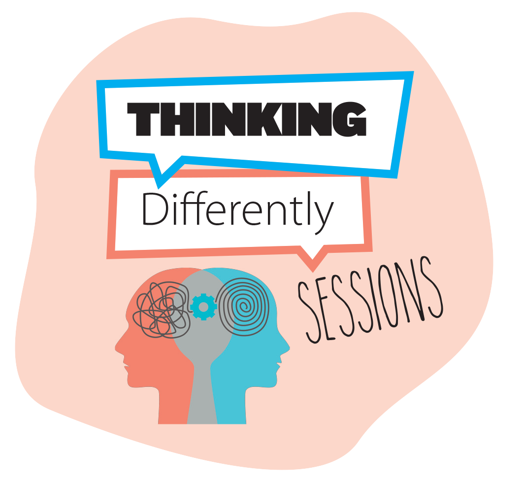 Thinking differently sessions